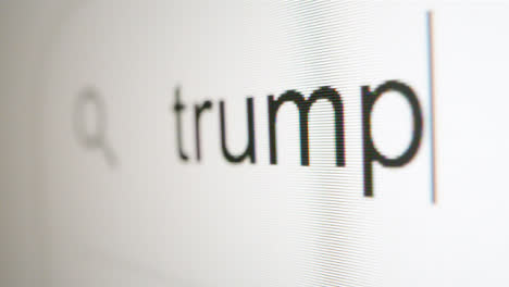 Extreme-Close-Up-Typing-Donald-Trump-in-Google-Search-Bar